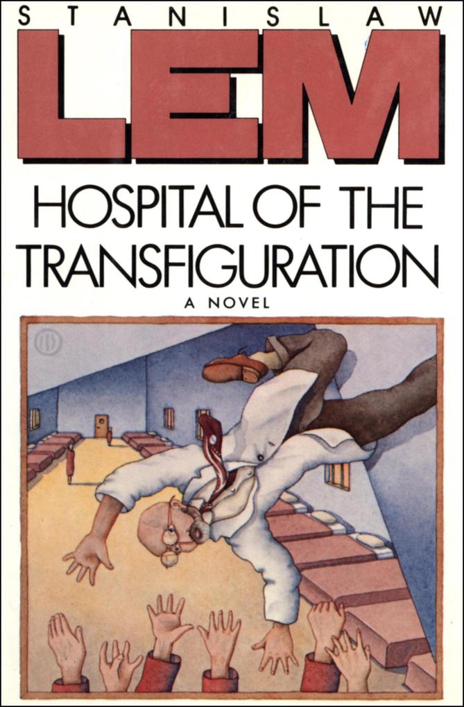 Hospital Of The Transfiguration als eBook Hospital Of The Transfiguration als eBook