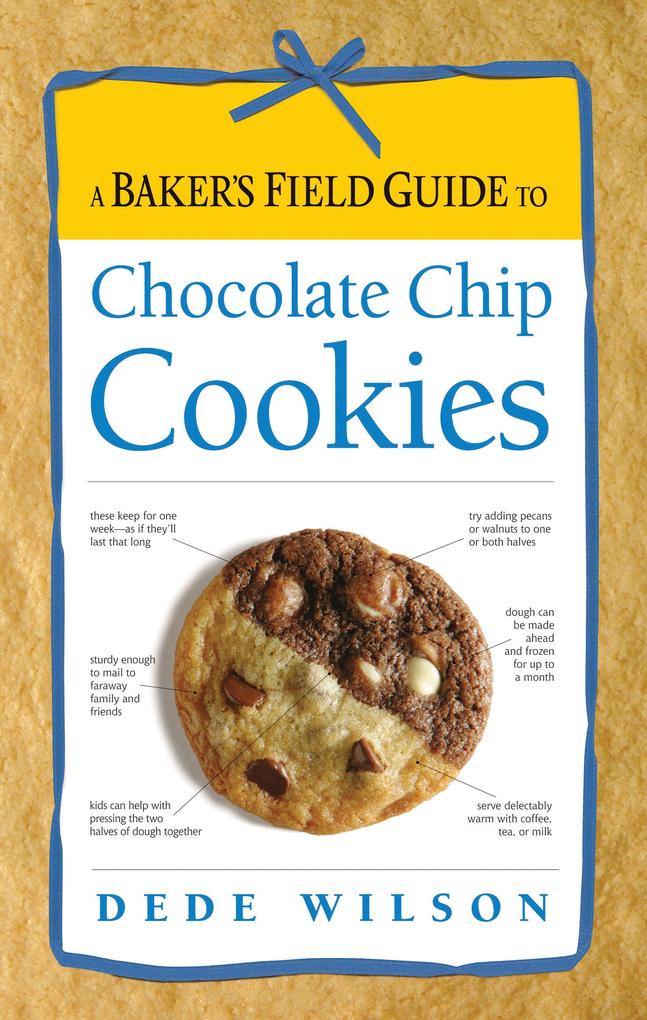 A Baker‘s Field Guide to Chocolate Chip Cookies