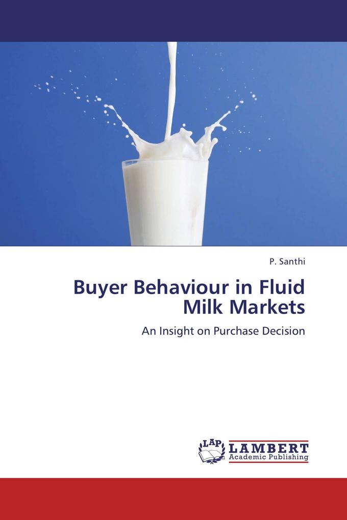 Buyer Behaviour in Fluid Milk Markets
