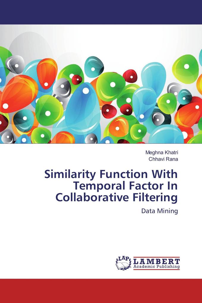 Similarity Function With Temporal Factor In Collaborative Filtering