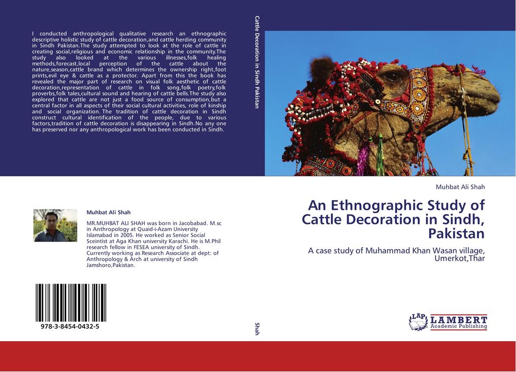 An Ethnographic Study of Cattle Decoration in Sindh Pakistan - Muhbat Ali Shah