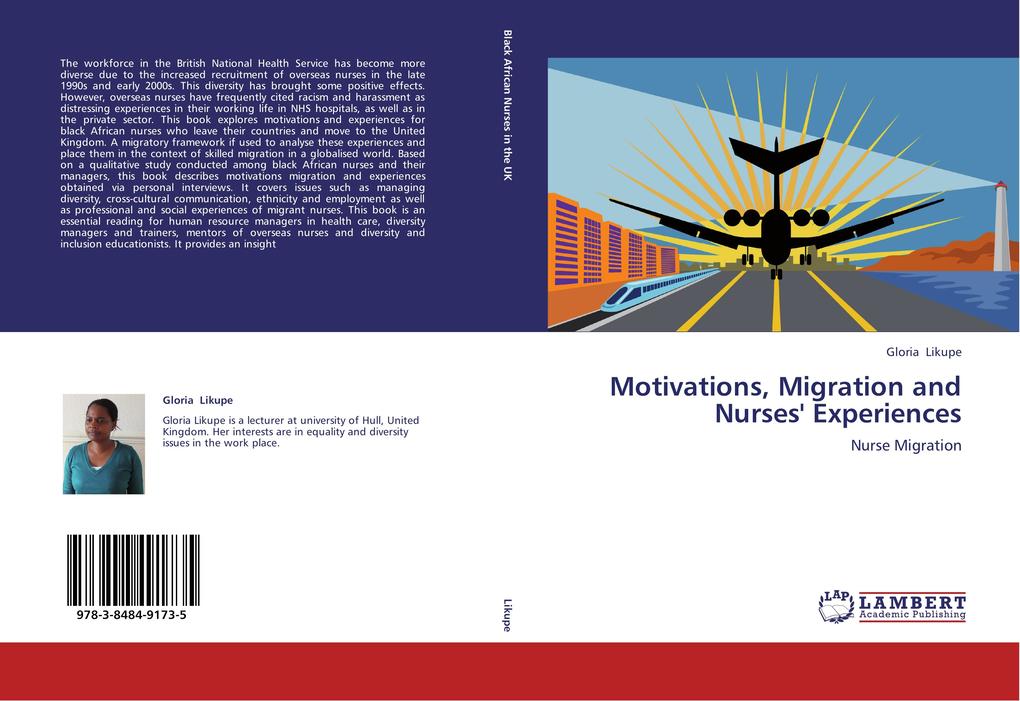 Motivations Migration and Nurses' Experiences