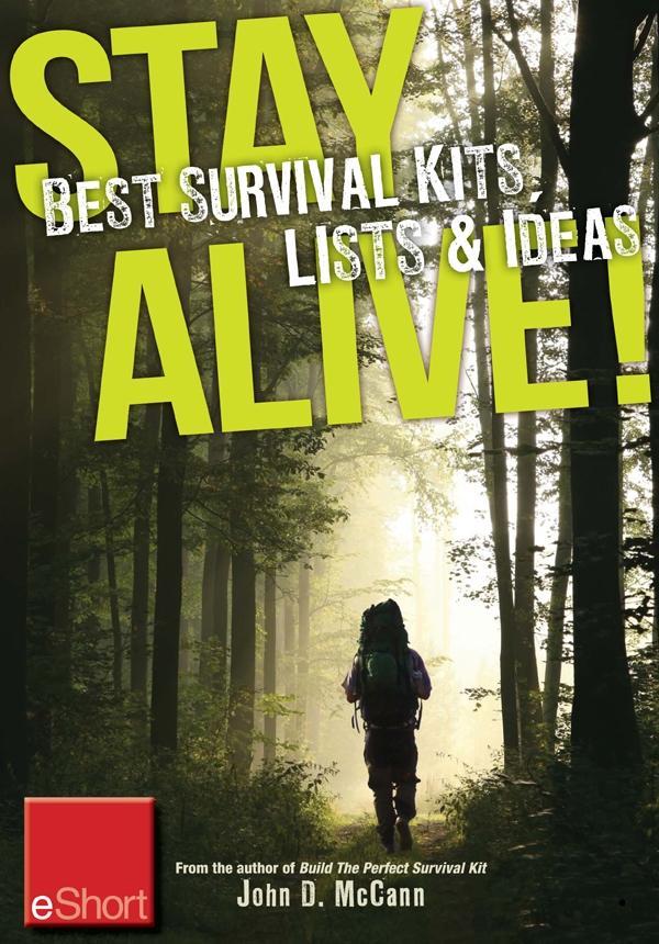 Stay Alive - Best Survival Kits Lists & Ideas eShort