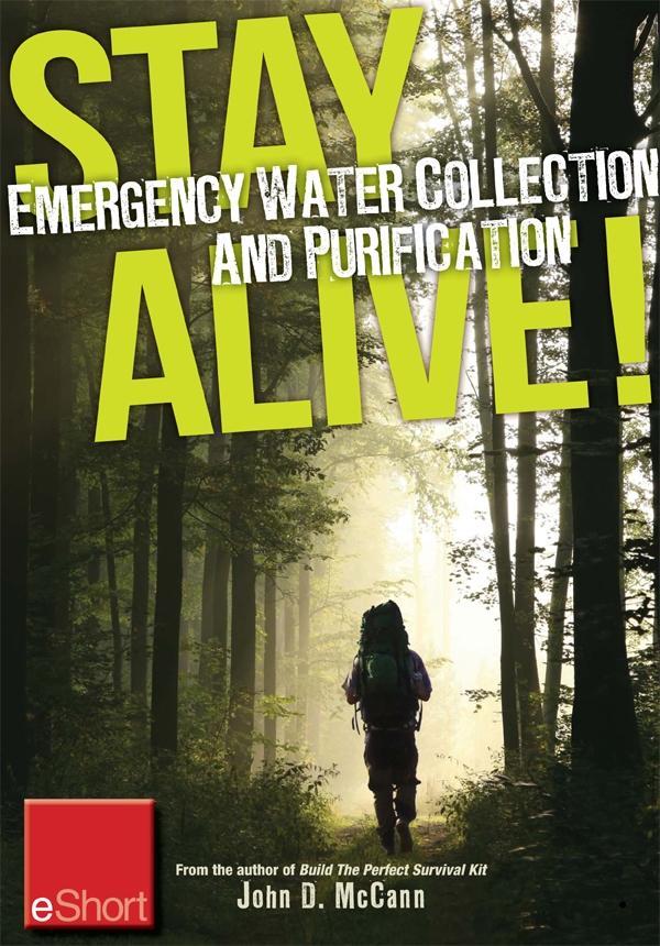 Stay Alive - Emergency Water Collection and Purification eShort