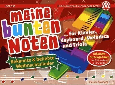 Meine bunten Noten für Klavier Keyboard Melodica  Triola