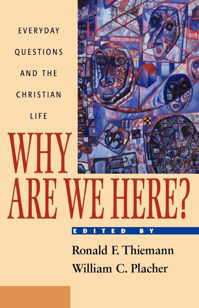 Why Are We Here?