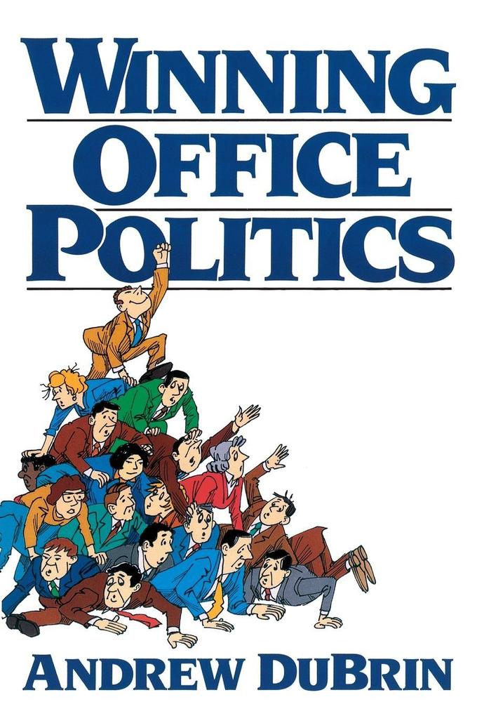 Winning Office Politics
