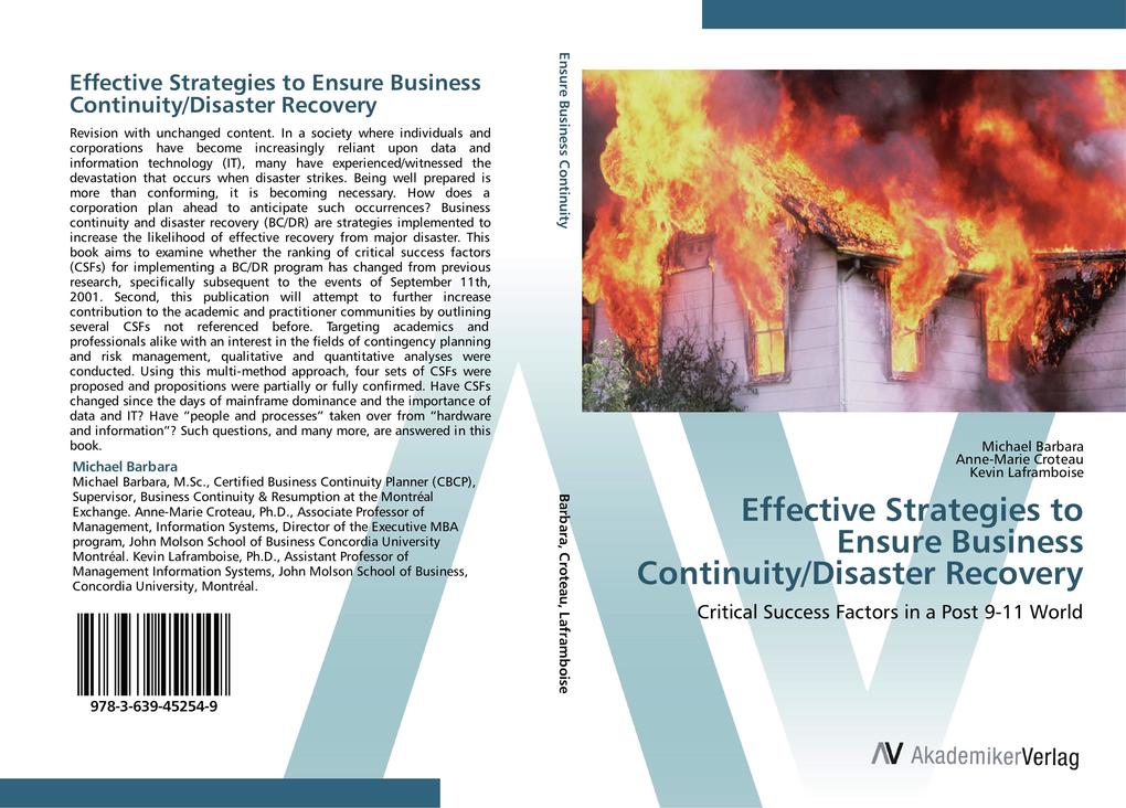 Effective Strategies to Ensure Business Continuity/Disaster Recovery - Michael Barbara/ Anne-Marie Croteau/ Kevin Laframboise