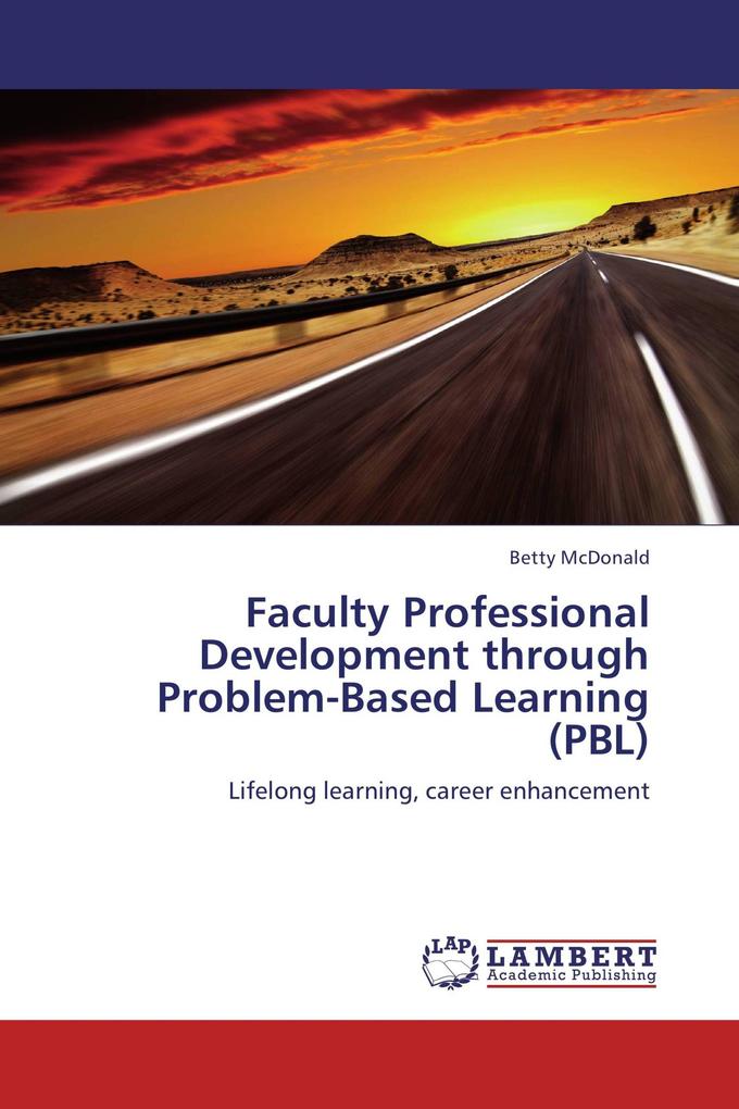 Faculty Professional Development through Problem-Based Learning (PBL)