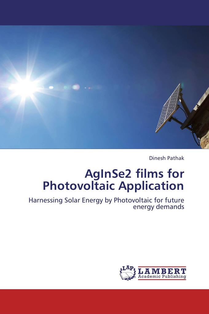 AgInSe2 films for Photovoltaic Application