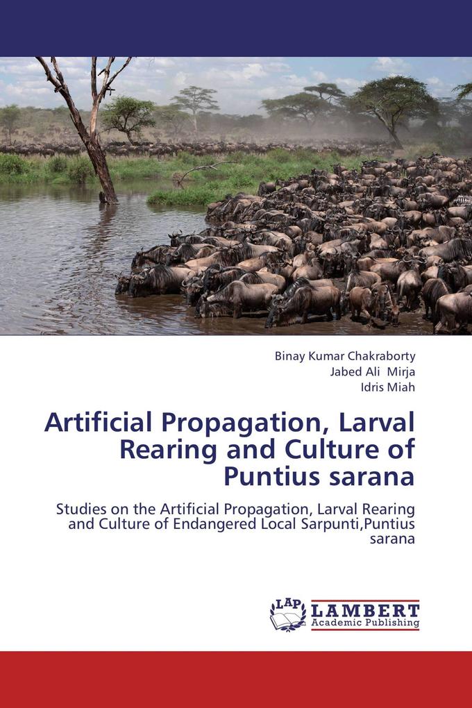Artificial Propagation Larval Rearing and Culture of Puntius sarana