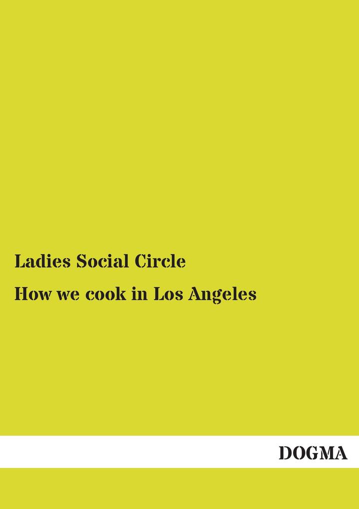 How we cook in Los Angeles