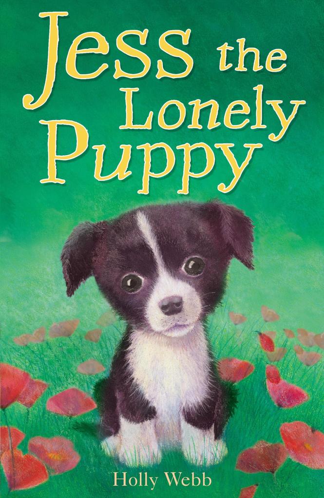 Jess the Lonely Puppy - Holly Webb