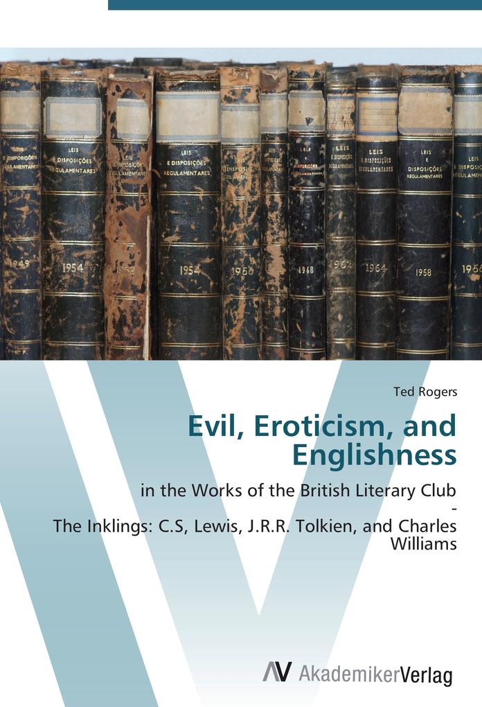 Evil Eroticism and Englishness