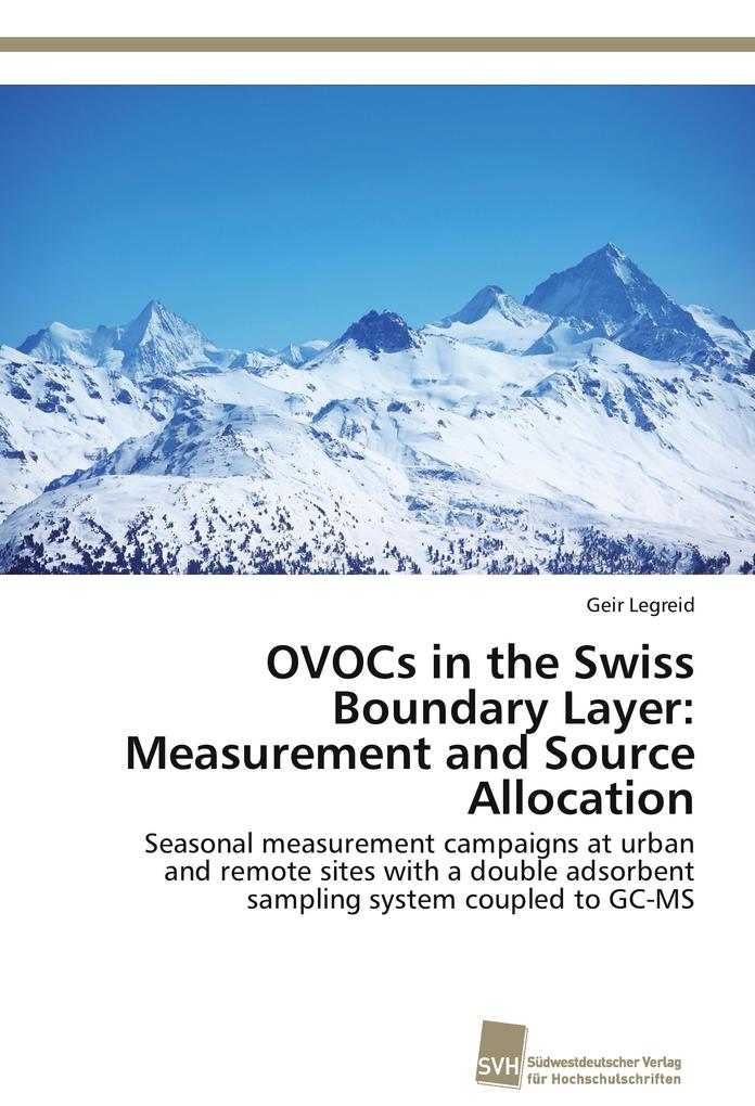 OVOCs in the Swiss Boundary Layer: Measurement and Source Allocation