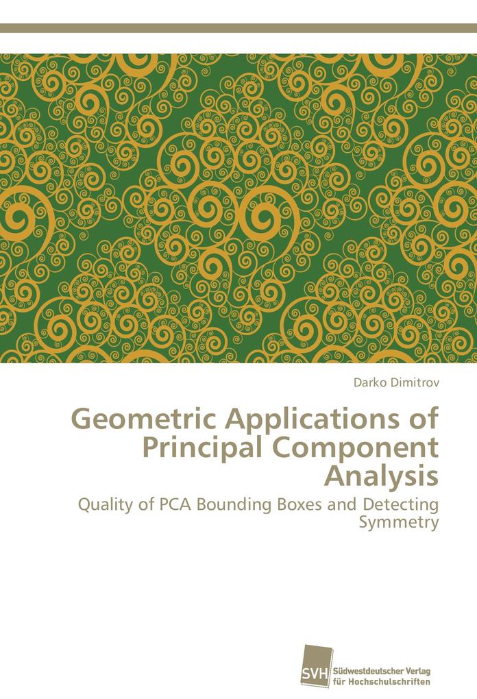 Geometric Applications of Principal Component Analysis