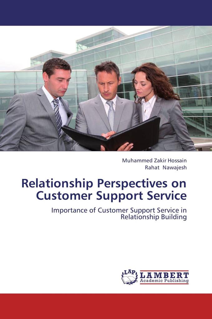Relationship Perspectives on Customer Support Service