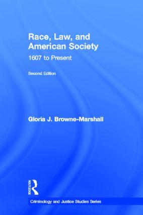 Race Law and American Society