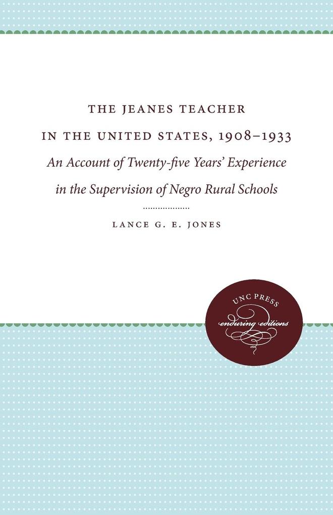 The Jeanes Teacher in the United States 1908-1933
