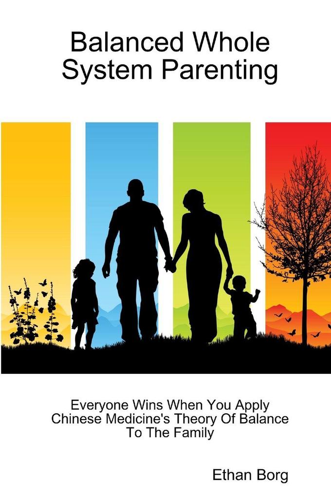 Balanced Whole System Parenting
