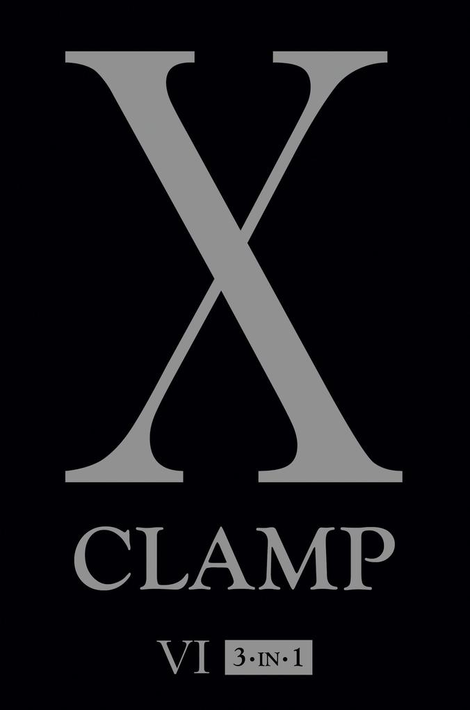X (3-In-1 Edition) Vol. 6: Includes Vols. 16 17 & 18 - Clamp