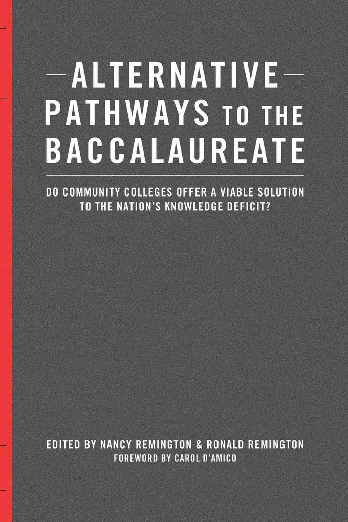 Alternative Pathways to the Baccalaureate