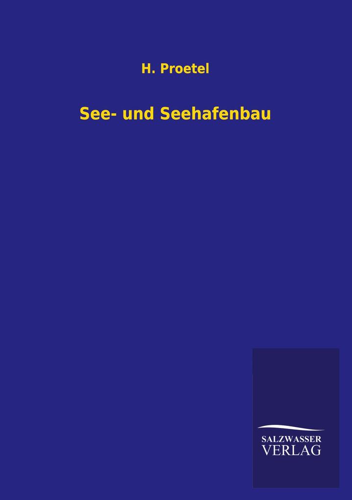 See- und Seehafenbau