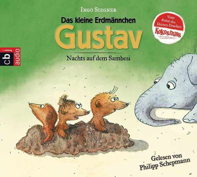 Das kleine Erdmännchen Gustav - Nachts auf dem Sambesi 1 Audio-CD