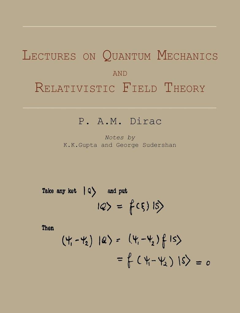 Martino Fine Books Lectures On Quantum Mechanics And Relativistic Field Theory