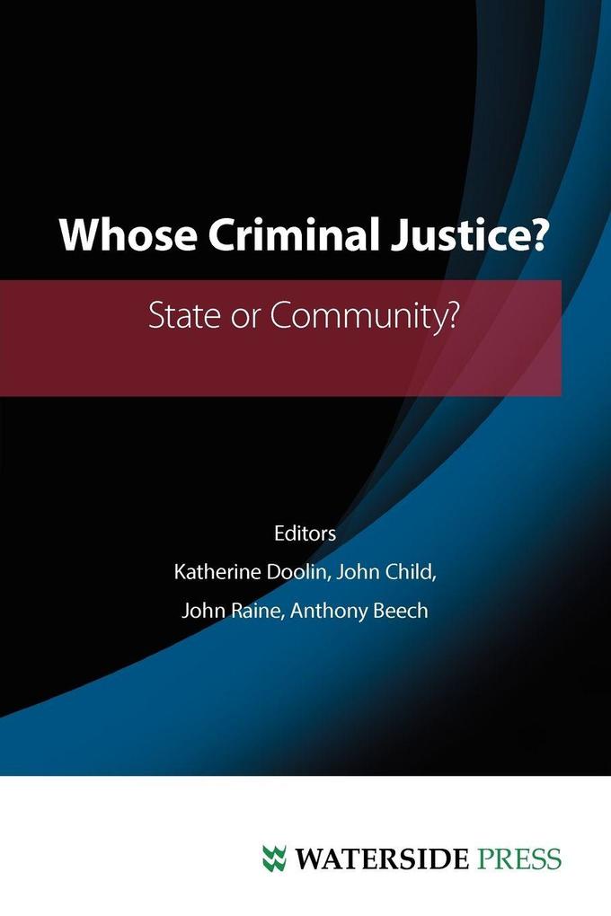 Whose Criminal Justice?