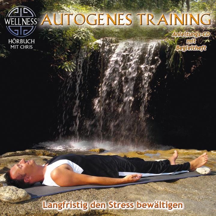 Autogenes Training - Langfristig den Stress bewält