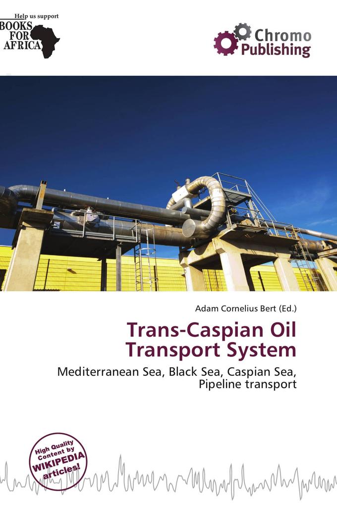 Trans-Caspian Oil Transport System