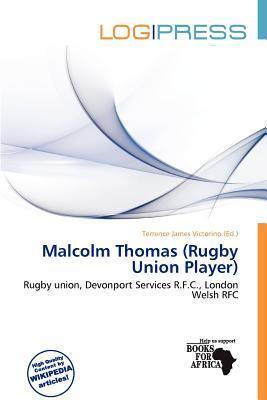 Malcolm Thomas (Rugby Union Player)