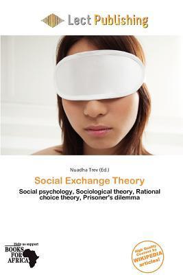 Social Exchange Theory