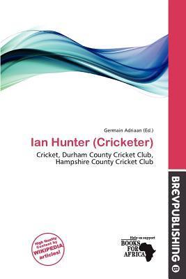 Ian Hunter (Cricketer)