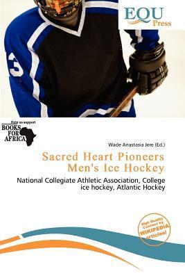 Sacred Heart Pioneers Men's Ice Hockey