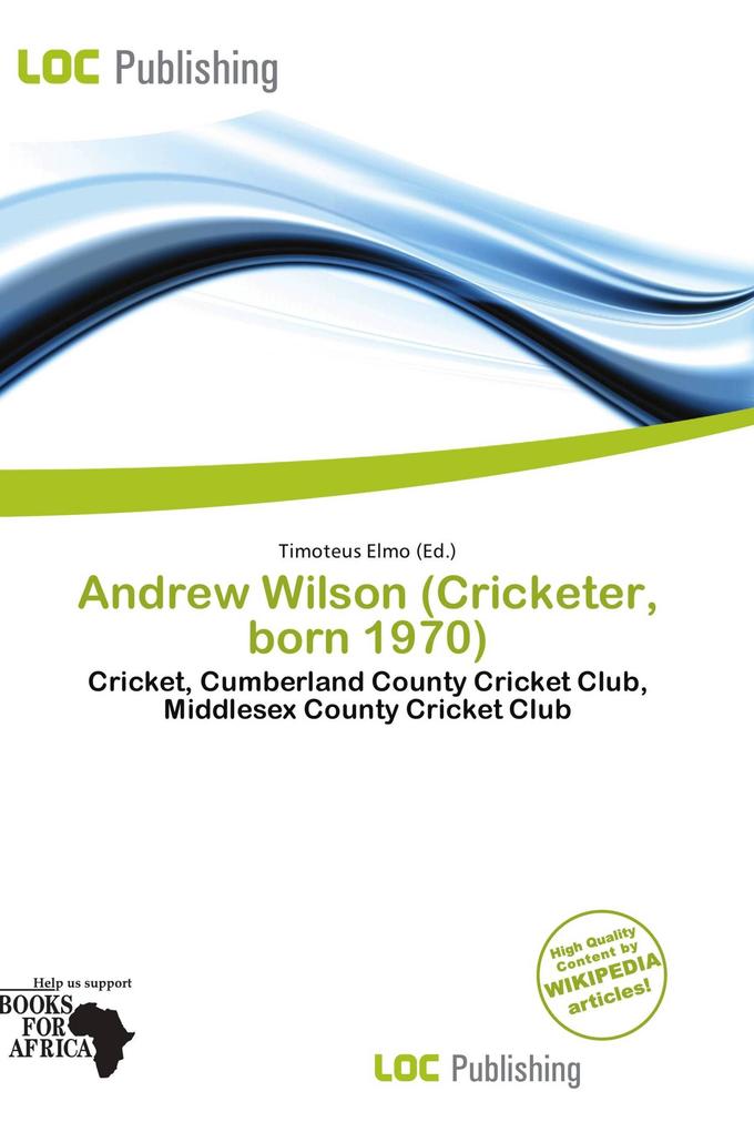 Andrew Wilson (Cricketer born 1970)