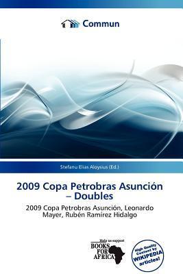 2009 Copa Petrobras Asunción - Doubles