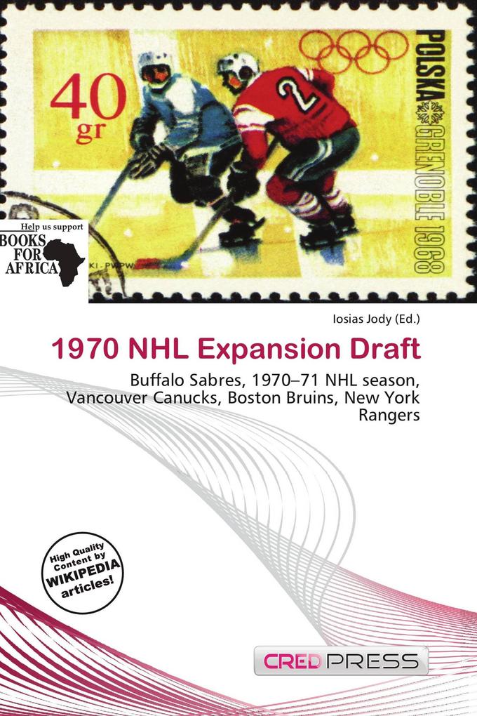 1970 NHL Expansion Draft