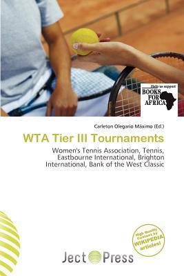 WTA Tier III Tournaments