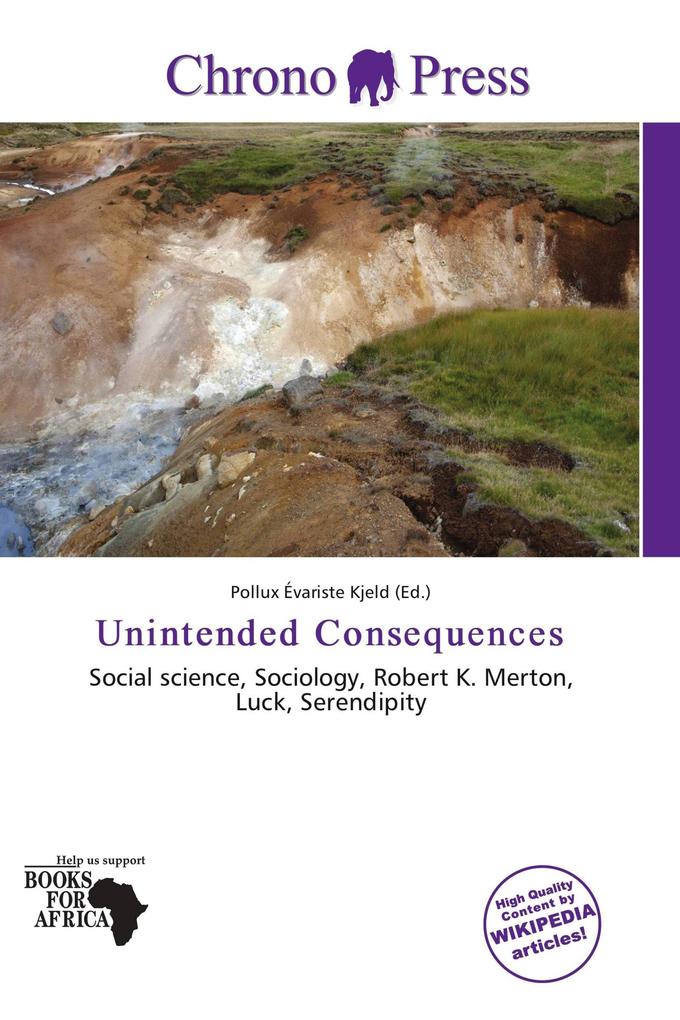 Unintended Consequences