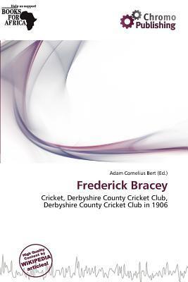 Frederick Bracey