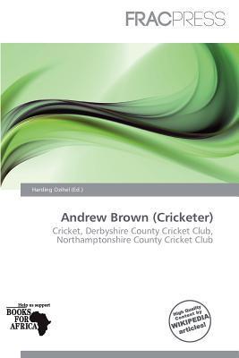 Andrew Brown (Cricketer)