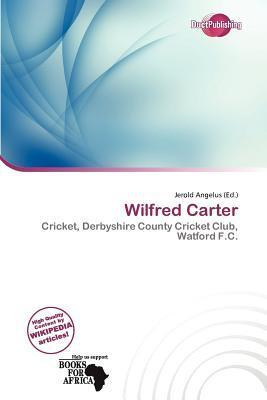 Wilfred Carter