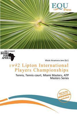 1992 Lipton International Players Championships