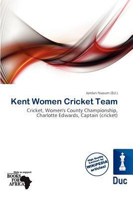 Kent Women Cricket Team
