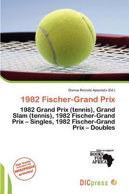 1982 Fischer-Grand Prix