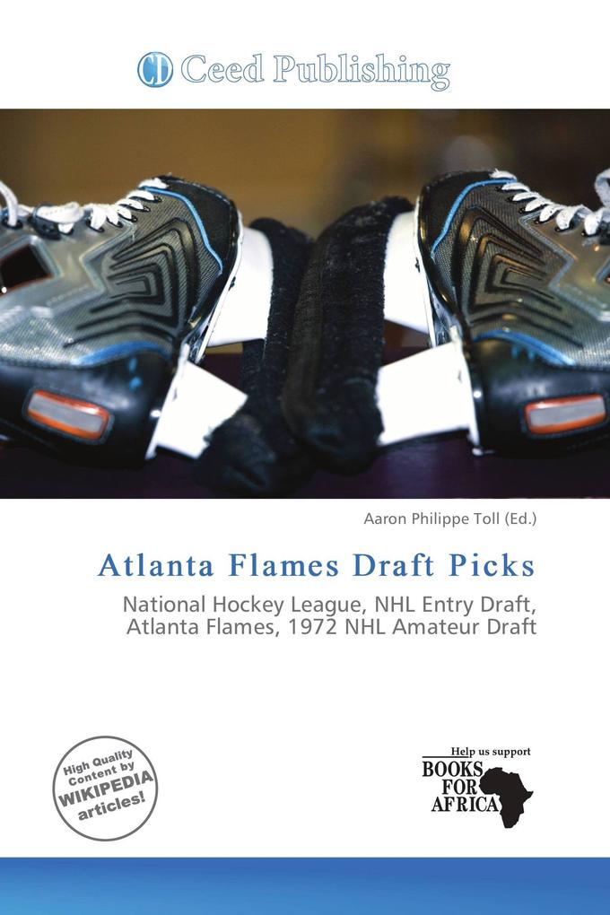Atlanta Flames Draft Picks
