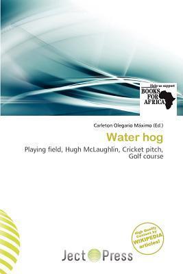 Water hog