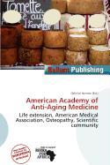 American Academy of Anti-Aging Medicine